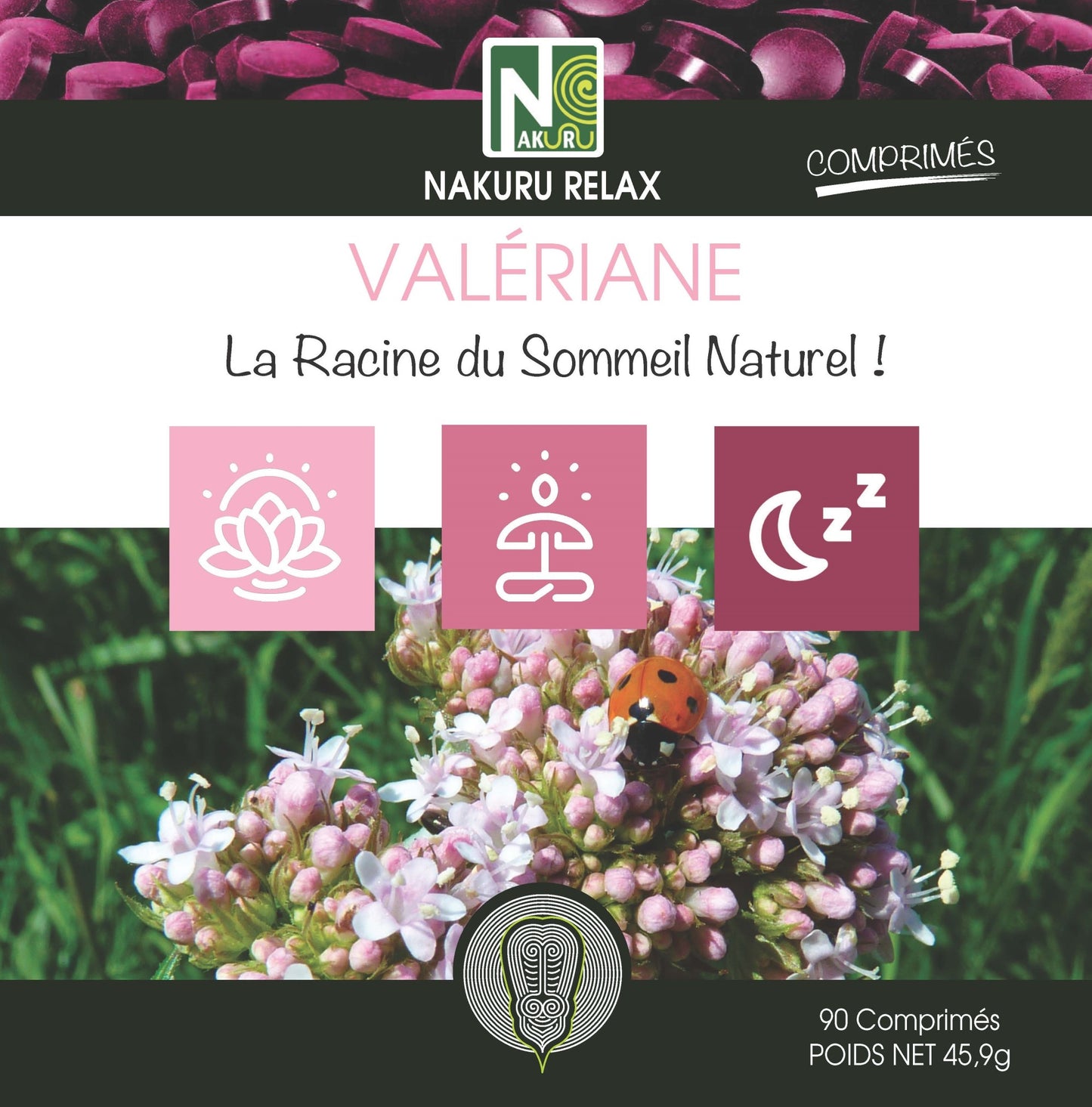 Valériane | 90 Comprimés |NAKURU Relax | Fabriqué en France | "La Racine du Sommeil Naturel!
