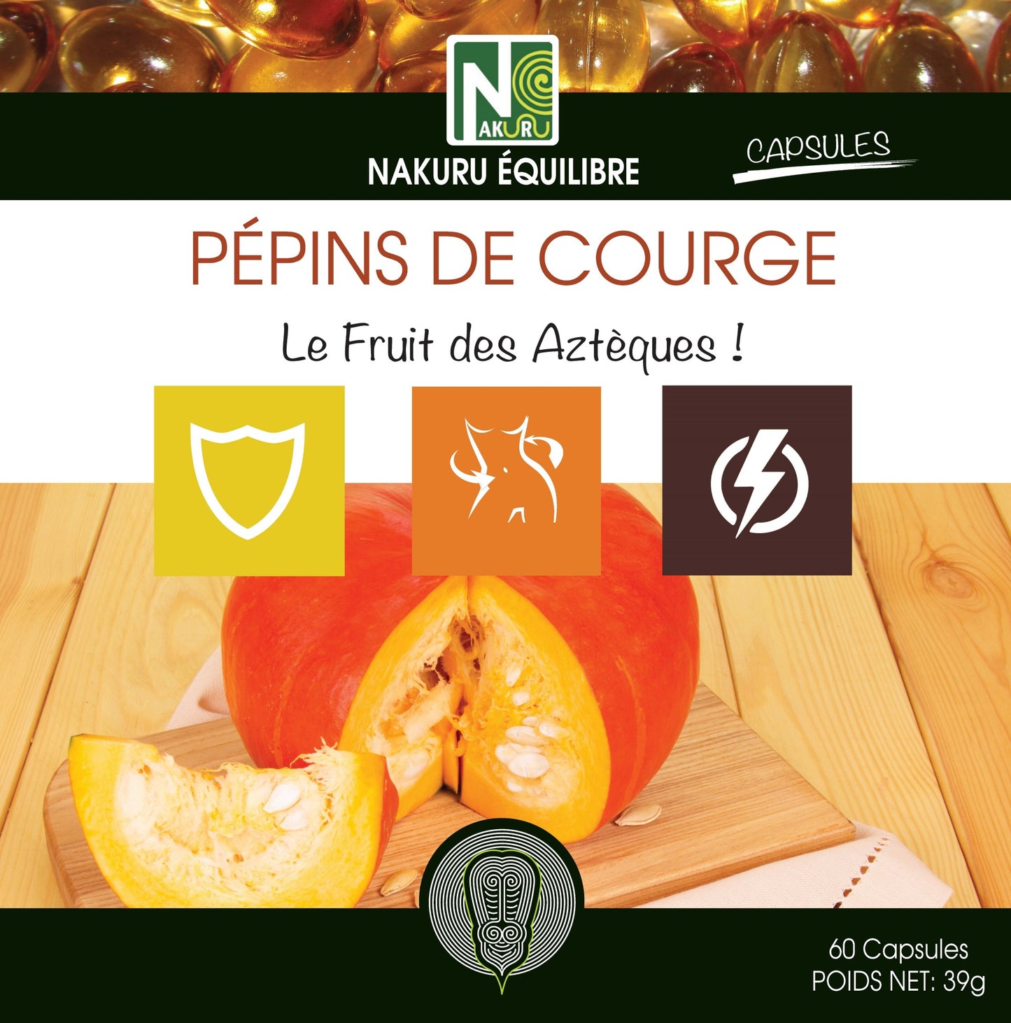 Pépins de Courge | 60 Capsules | Gamme Équilibre | Fabriqué en France | "Le Fruit des Aztèques !"